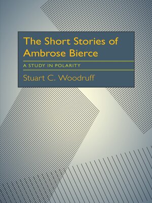 cover image of The Short Stories of Ambrose Bierce